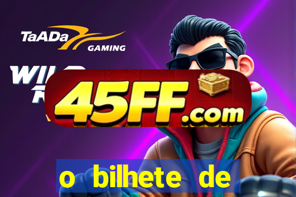 o bilhete de loteria premiado filme completo dublado